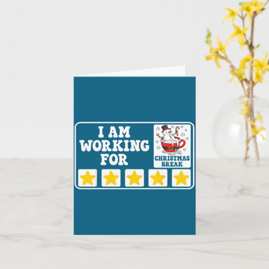 I Am Working For Christmas Break Funny Office Quot Kaart (Gele Bloem)