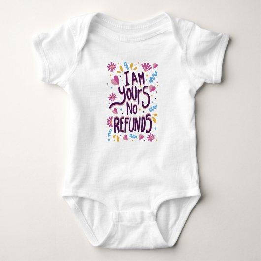 I am Yours No Refunds Romper (Voorkant)