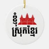I Angkor (Heart) Cambodia (Srok Khmer) Language Keramisch Ornament (Voorkant)