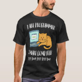 I Are Programmer I Make Computer Beep Cute Cat Kit T-shirt (Voorkant)