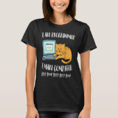 I Are Programmer I Make Computer Beep Cute Cat Kit T-shirt (Voorkant)
