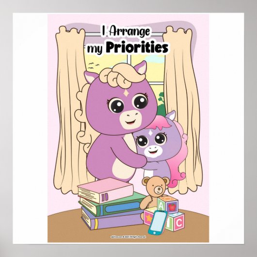 I arrange my priorities Wall art Poster (Voorkant)