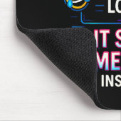 I Asked My Brain For Logic  Muismat (Hoek)