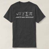 I Ate Sum Pi Wiskunde vergelijking Shirt Funny Pi  (Design voorkant)