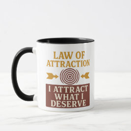 I Attract What I Deserve | Motivational Quote Mug Mok