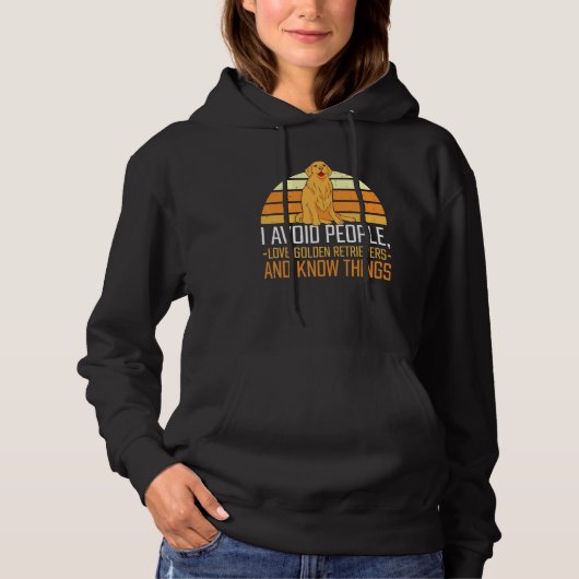 I avoid people love Golden Retrievers Hoodie (Voorkant)