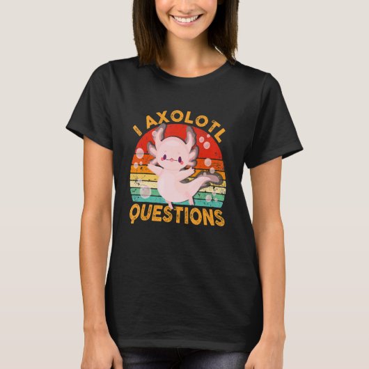 I Axolotl Questions Cute Axolotl Kids Girls Boys T-shirt (Voorkant)