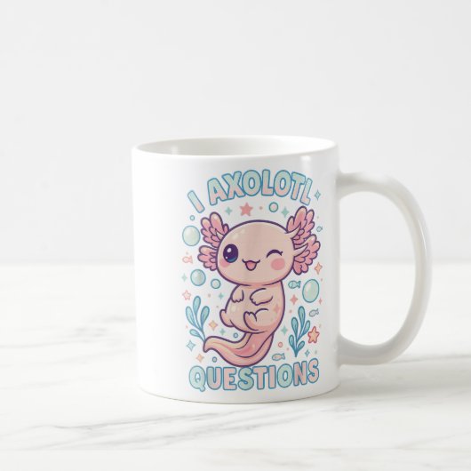 I Axolotl Questions Funny Cute Pun Design  Koffiemok (Rechts)