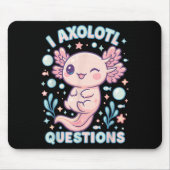 I Axolotl Questions Funny Cute Pun Design Muismat (Voorkant)