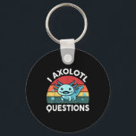 I Axolotl Questions Funny Kids Sleutelhanger<br><div class="desc">I Axolotl Questions Funny Kids</div>