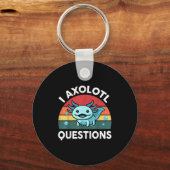 I Axolotl Questions Funny Kids Sleutelhanger (Voorkant)