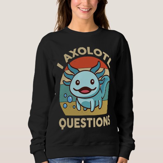 I Axolotl Questions  Kids Retro  Cute Axolotl Trui (Voorkant)