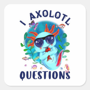 I Axolotl vragen, blauwe Axolotl zonnebril Vierkante Sticker