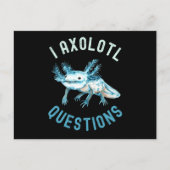 I Axolotl Vragen, Cute Funny Axolotl Briefkaart (Voorkant)