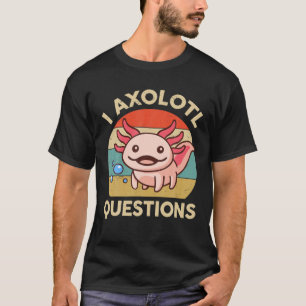 I Axolotl Vragen Kind Cute Axolotl  Aesta T-shirt
