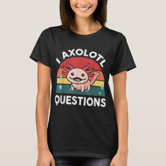 I Axolotl Vragen Kinder jongens meisjes Cute Axolo T-shirt
