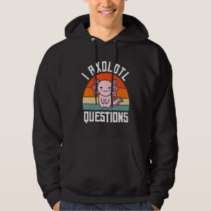 I Axolotl Vragen Retro Cute Salamander Axolotl Hoodie