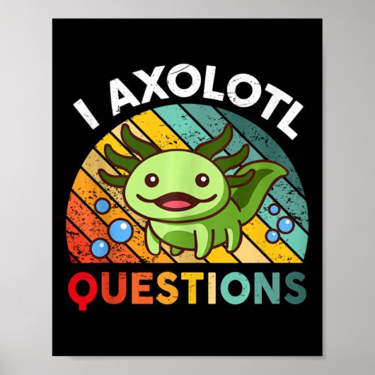 I Axolotl Vragen Retro Meisjes Jongens Kinder Scha Poster (Voorkant)