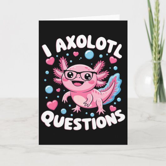 I Axolotl Vragen Shirt Kinder Axolotl Christmas Kaart (Voorkant)