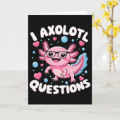 I Axolotl Vragen Shirt Kinder Axolotl Christmas Kaart (Gele Bloem)