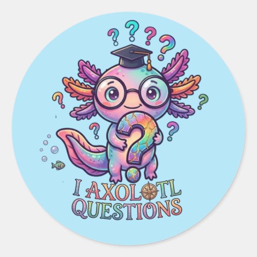 I Axolotl Vragen Sticker - Grappige Aangepaste Dec (Voorkant)