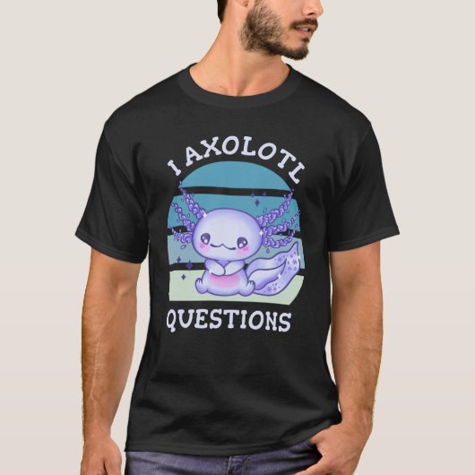 I axolotl vragen t-shirt (Voorkant)