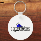 I Bang Ditches Sleutelhanger (Voorkant)