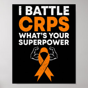 I Battle CRPS RSD Bewustzijn Oranje Ribbon Warrior Poster