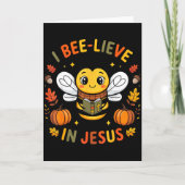 I Bee-lieve In Jesus Fall Christian Thanksgiving S Kaart (Voorkant)