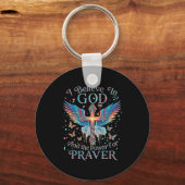 I Believe In God And The Wer Of Prayer Butterfly C Sleutelhanger (Voorkant)