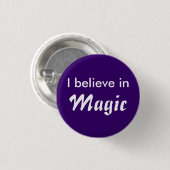 I believe in Magic Ronde Button 3,2 Cm (Voorkant /achterkant)