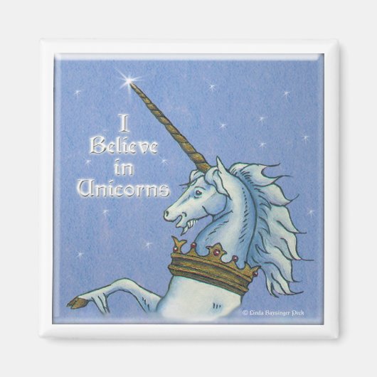 I Believe in Unicorns Magneet (Voorkant)