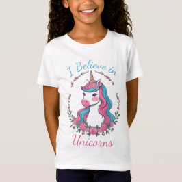 I Believe in Unicorns T-shirt