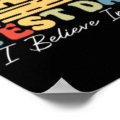 I Believe In You Test Day Motivation Math Testing  Poster (Hoek)