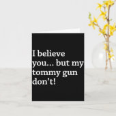I Believe You... But My Tommy Gun Don’t! Kaart (Gele Bloem)