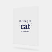 I Belong to Cat Acryl Bord (Hoek)