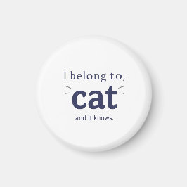I Belong to Cat Magneet
