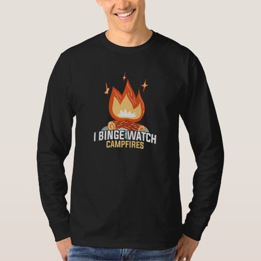 I Binge Watch Campfire Funny Camping T-shirt (Voorkant)