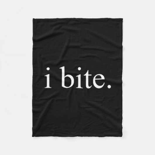 I Bite Funny Sarcastic Humor Statement Design  Fleece Deken (Voorkant)