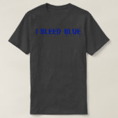 I Bleed Blue TShirt (Design voorkant)