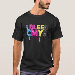 I Bleed CMYK-kleurenmodel Cool Teacher Jokes T-shirt