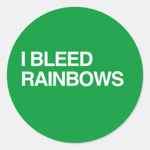 I BLEED RAINBOWS RONDE STICKER