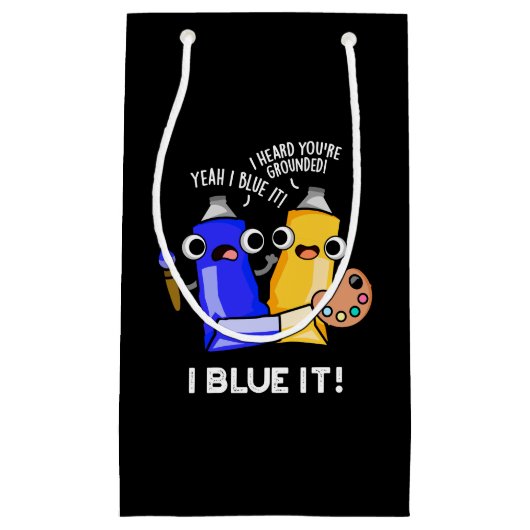 I Blue it Funny Artist Paint Donk BG Klein Cadeauzakje (Voorkant)