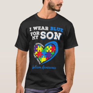 I Blue Son for Autism Awareness My Draag Parents M T-shirt