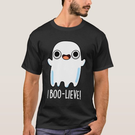 I Boo-Lieve Grappige Ghost Pun T-shirt (Voorkant)
