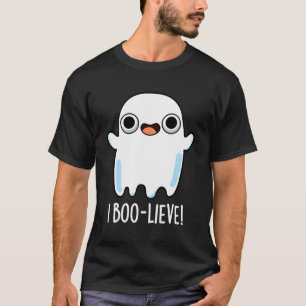 I Boo-Lieve Grappige Ghost Pun T-shirt