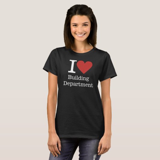 I ❤️ Bouwafdeling voor Medewerker CUSTOM Vrouwen T-shirt (Voorkant volledig)
