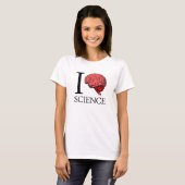I Brain Science (I Know science) (I Love Science) T-shirt (Voorkant volledig)