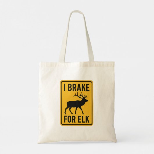 I Brake for Elk Premium Tote Bag (Achterkant)