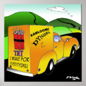 I Brake For Everything Poster (Voorkant)